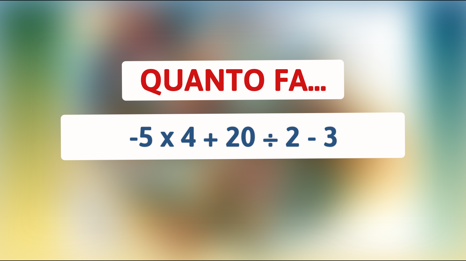 Sei in grado di risolvere questo complicatissimo indovinello matematico? Solo le menti più brillanti ci riescono!"